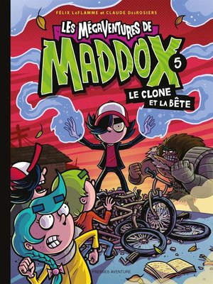 cover image of Les mégaventures de Maddox--Nº 5